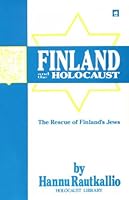 Finland and the Holocaust: The Rescue of Finland's Jews 9513532291 Book Cover