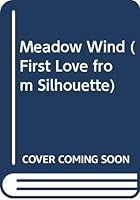 Meadow Wind 037306148X Book Cover
