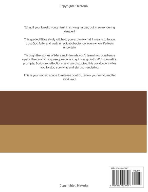 Surrender & Obedience Bible Study for Women: A Faith-Based Workbook on Letting Go, Trusting God, and Growing Spiritually Through Scripture and Reflection - Image 2