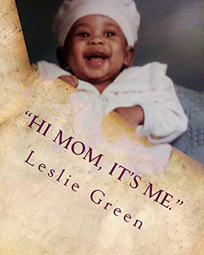 "Hi Mom, It's Me." (Volume 1)