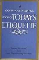 Good Housekeeping's book of today's etiquette, B0006BM3X0 Book Cover