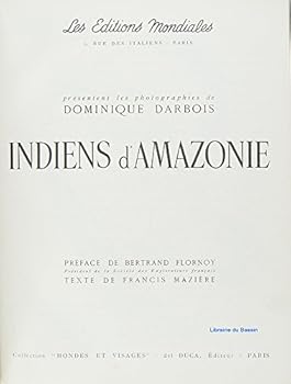 Indiens D'Amazonie.
