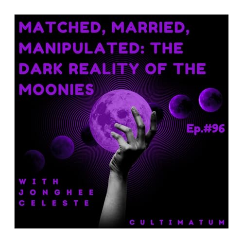 Matched, Married, Manipulated: The Dark Reality of the Moonies