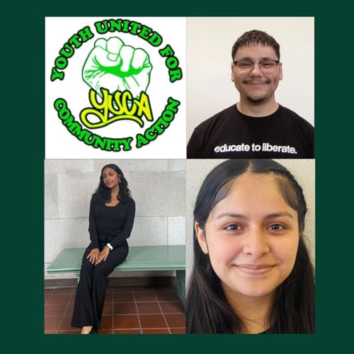Making Community Change and Sharpening Activist Skills&mdash;A Conversation with Youth United for Community Action