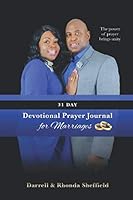31 Day Devotional Prayer Journal for Marriages : Exposing Narcissistic Abuse 1732339945 Book Cover