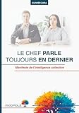 zara collection femme enceinte  Le chef parle toujours en dernier: Manifeste de l\'intelligence collective