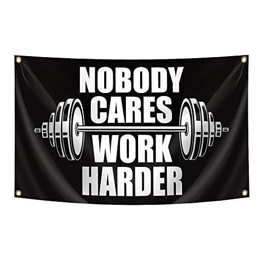 Nobody Cares Work Harder Flag 3 X 5 Feet With Four Brass Buttonholes For Hanging Suitable For Indoor And Outdoor University Dormitory. (WW-AA02)