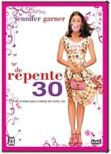 De repente 30 - Jennifer Garner
