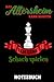 DAS ALTERSHEIM KANN WARTEN ICH GEHE SCHACH SPIELEN NOTIZBUCH: DIN A5 TAGEBUCH Schach Buch | Schach spielen | Schachbuch für Anfänger Kinder | ... | Brettspiel | Einsteiger Geschenk