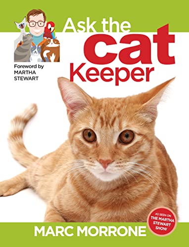 Ask the Cat Keeper (CompanionHouse Books) Why Does My Cat