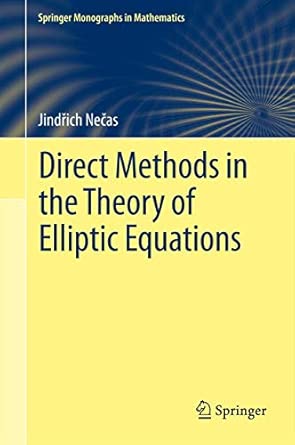 Direct Methods in the Theory of Elliptic Equations 2012th Edition book cover