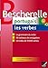 Bescherelle Portugais : les verbes: Ouvrage de référence sur la conjugaison portugaise