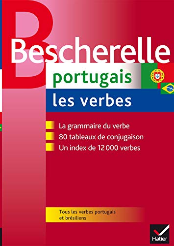 Télécharger Bescherelle Portugais : les verbes: Ouvrage de référence sur la conjugaison portugaise PDF Ebook En Ligne