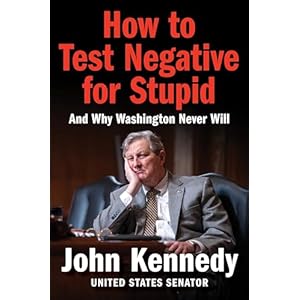 How to Test Negative for Stupid: And Why Washington Never Will Tapa dura – 7 Octubre 2025
