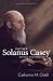 Father Solanus Casey, Revised and Updated