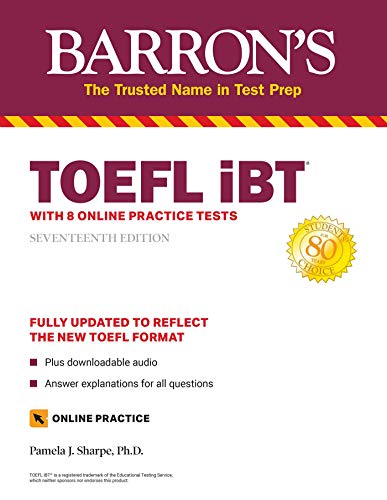 TOEFL iBT: with 8 Online Practice Tests (Barron's Test Prep)