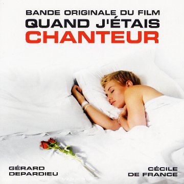Quand J'Etais Chanteur [Audio CD] Alexandre Desplat and Gerard Depardieu