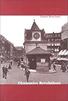 Diminutive Revolutions 0966630394 Book Cover