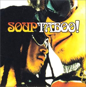 SOUP (12) - Taboo! - CD