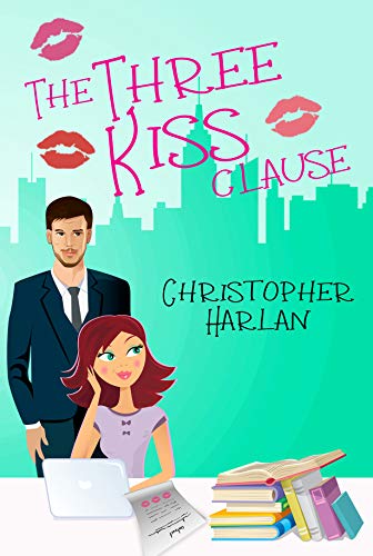 The Three Kiss Clause (English Edition)
