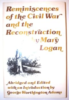 Hardcover Reminiscences of the Civil War and Reconstruction Book