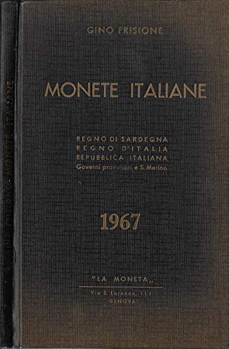  Monete italiane 1967. Regno di sardegna, regno d\'italia, repubblica italiana, governi provvisori e s. marino.