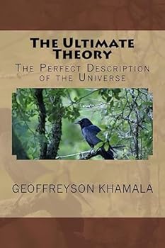 Paperback The Ultimate Theory: The Perfect Description of the Universe Book