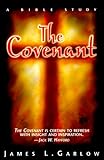 The Covenant: A Bible Study