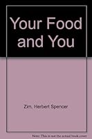 Your Food and You 0688315682 Book Cover