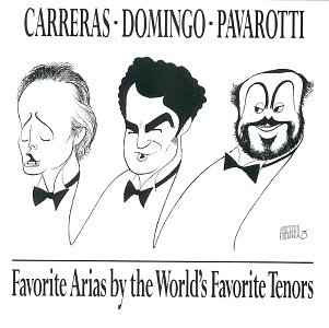 Favorite Arias By the World's Favorite Tenors (Audio Cassette) [Audio Cassette] Carreras; Domingo and Pavarotti