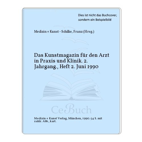 Das Kunstmagazin für den Arzt in Praxis und