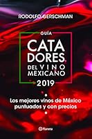 Guia catadores del vino mexicano 6070756185 Book Cover