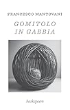 Gomitolo In Gabbia - 2