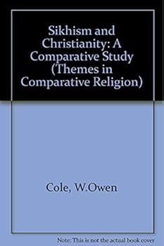 Hardcover SIKHISM AND CHRISTIANITY: A COMPARATIVE STUDY. Book
