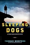 sleeping dogs 2 2018  Sleeping Dogs (Spike Sanguinetti Novel)