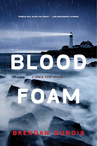 Blood Foam: A Lewis Cole Mystery: 9