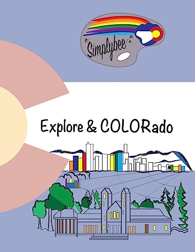 Simplybee Colorado: Explore & COLORado