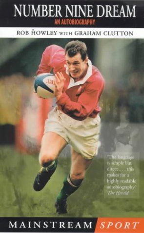 Graham Clutton Number Nine Dream: An Autobiography (Mainstream Sport): Howley, Rob ...