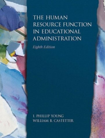 Human Resource Function in Educational Administration, The (8th Edition)