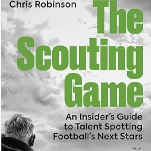"The Scouting Game" Chris Robinson