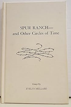 Hardcover Spur Ranch and Other Circles of Time Book