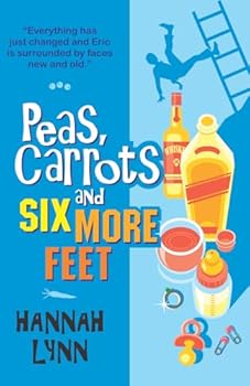 Peas, Carrots and Six More Feet - Book #3 of the Peas and Carrots