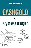  CASHGOLD vs. Kryptowährungen
