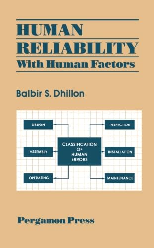 Human Reliability: With Human Factors