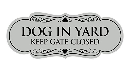 Signs ByLITA Designer Dog in Yard Keep Gate Closed Wall or Door Sign - Easy to Install | Durable Dog Safety Signs (Lt Gray) - Medium 1 Pack
