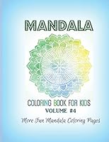 Mandala Coloring Book for Kids: More Fun Mandala Coloring Pages 1682121917 Book Cover