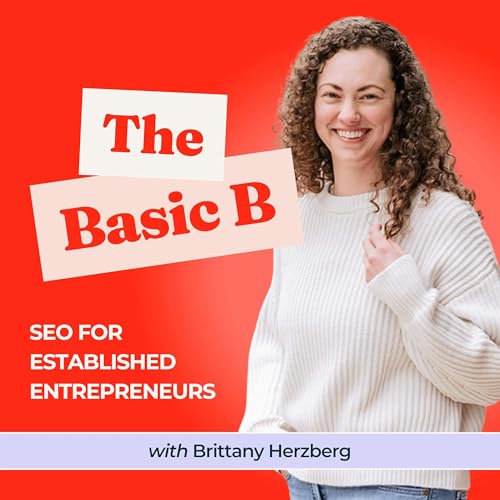 『SEO for Established Entrepreneurs: The Basic B』のカバーアート