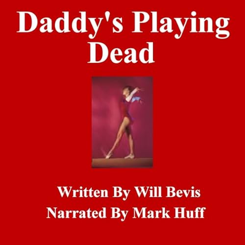 Couverture de Daddy's Playing Dead