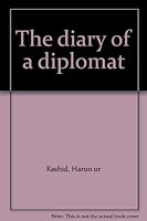 The diary of a diplomat 984759001X Book Cover