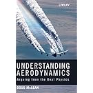 Understanding Aerodynamics: Arguing from the Real Physics